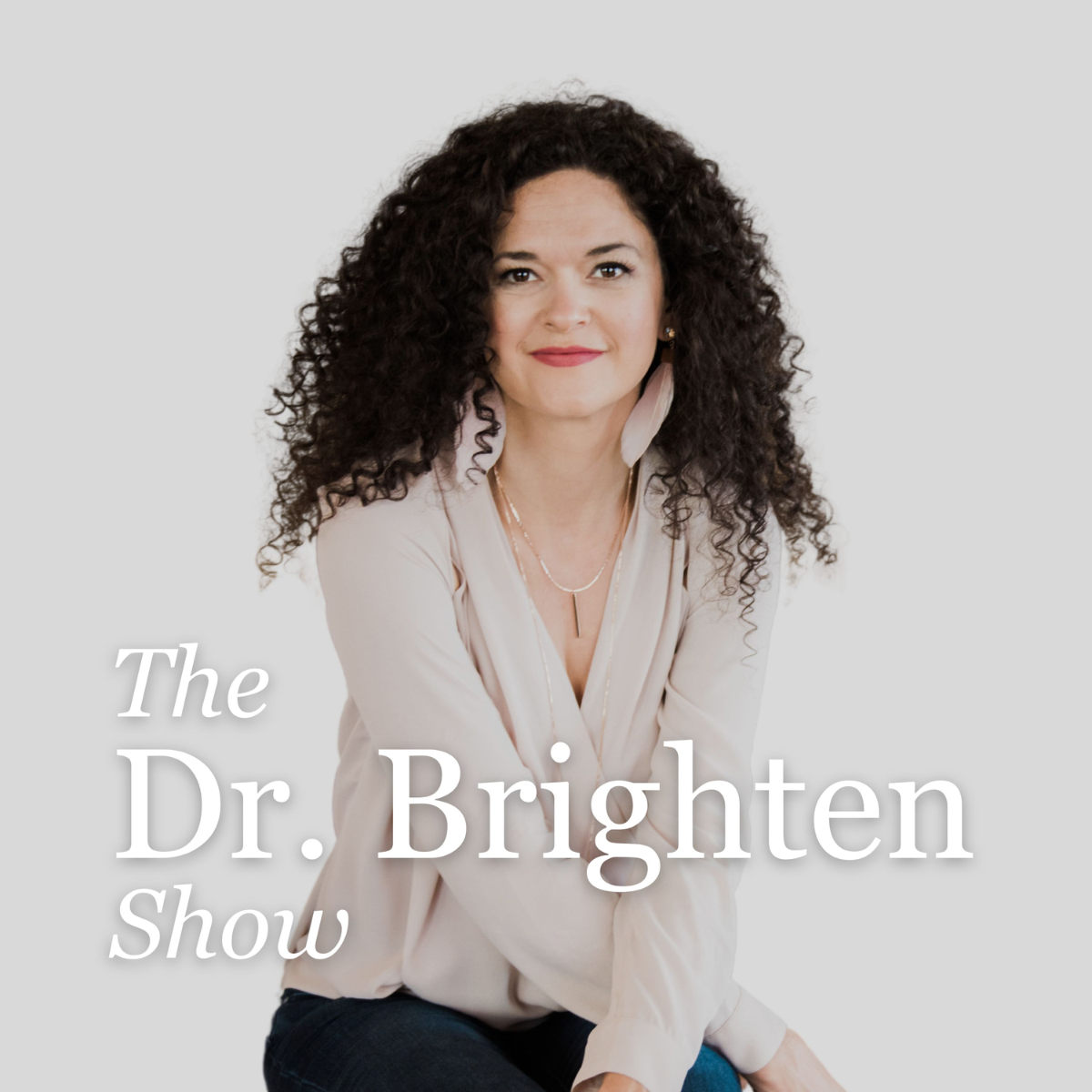 The Dr. Brighten Show The Dr. Brighten Show